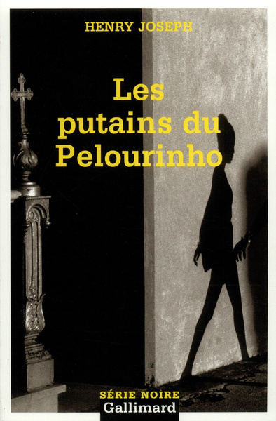 Les putains du Pelourinho (9782070499434-front-cover)
