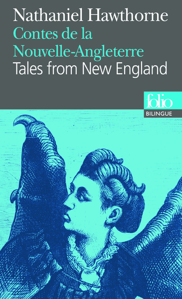 Contes de la Nouvelle-Angleterre/Tales from New England (9782070447619-front-cover)