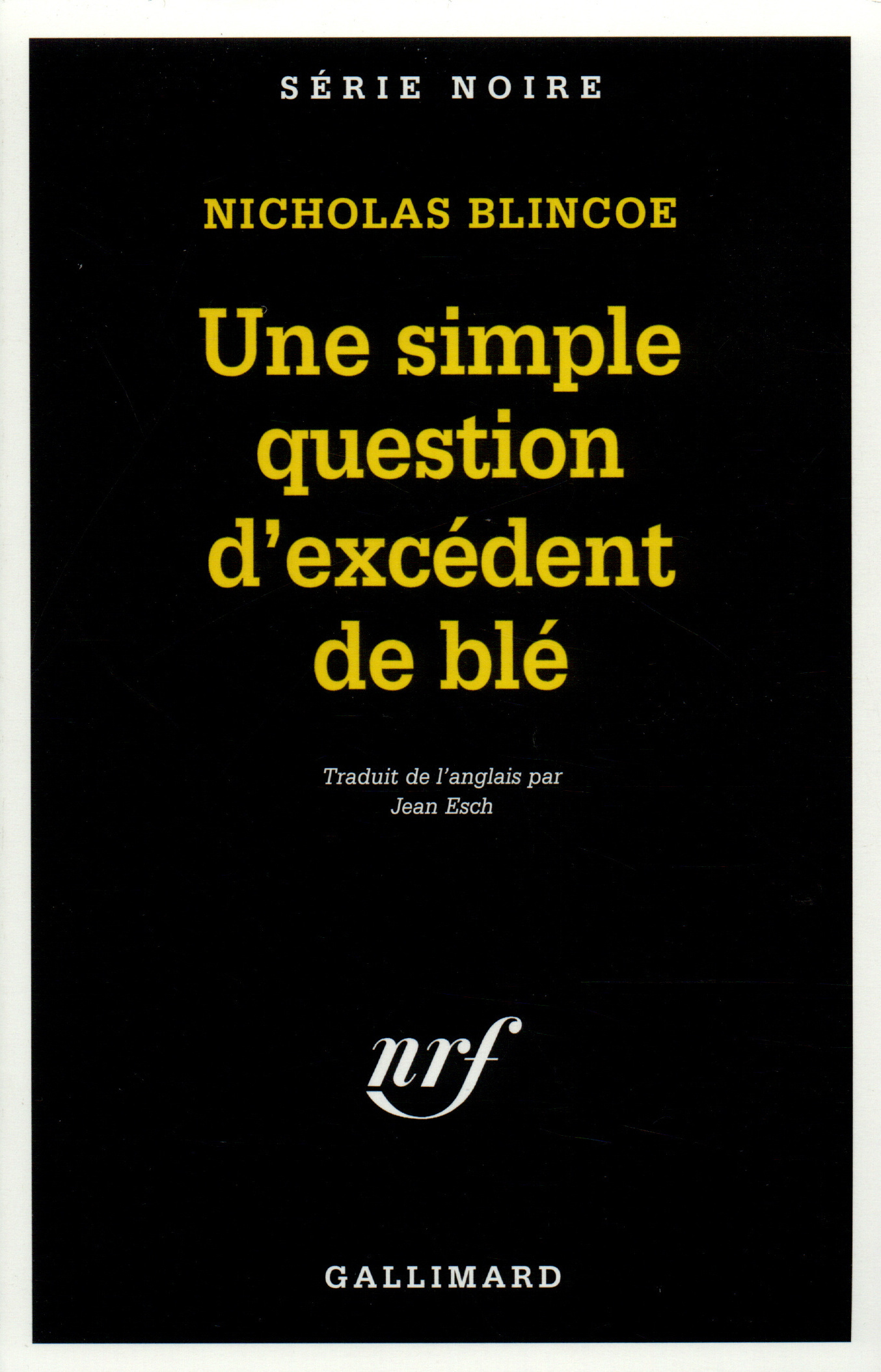 Une simple question d'excédent de blé (9782070497966-front-cover)