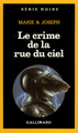 Le crime de la rue du ciel (9782070491537-front-cover)