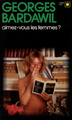 Aimez-vous les femmes ? (9782070432608-front-cover)