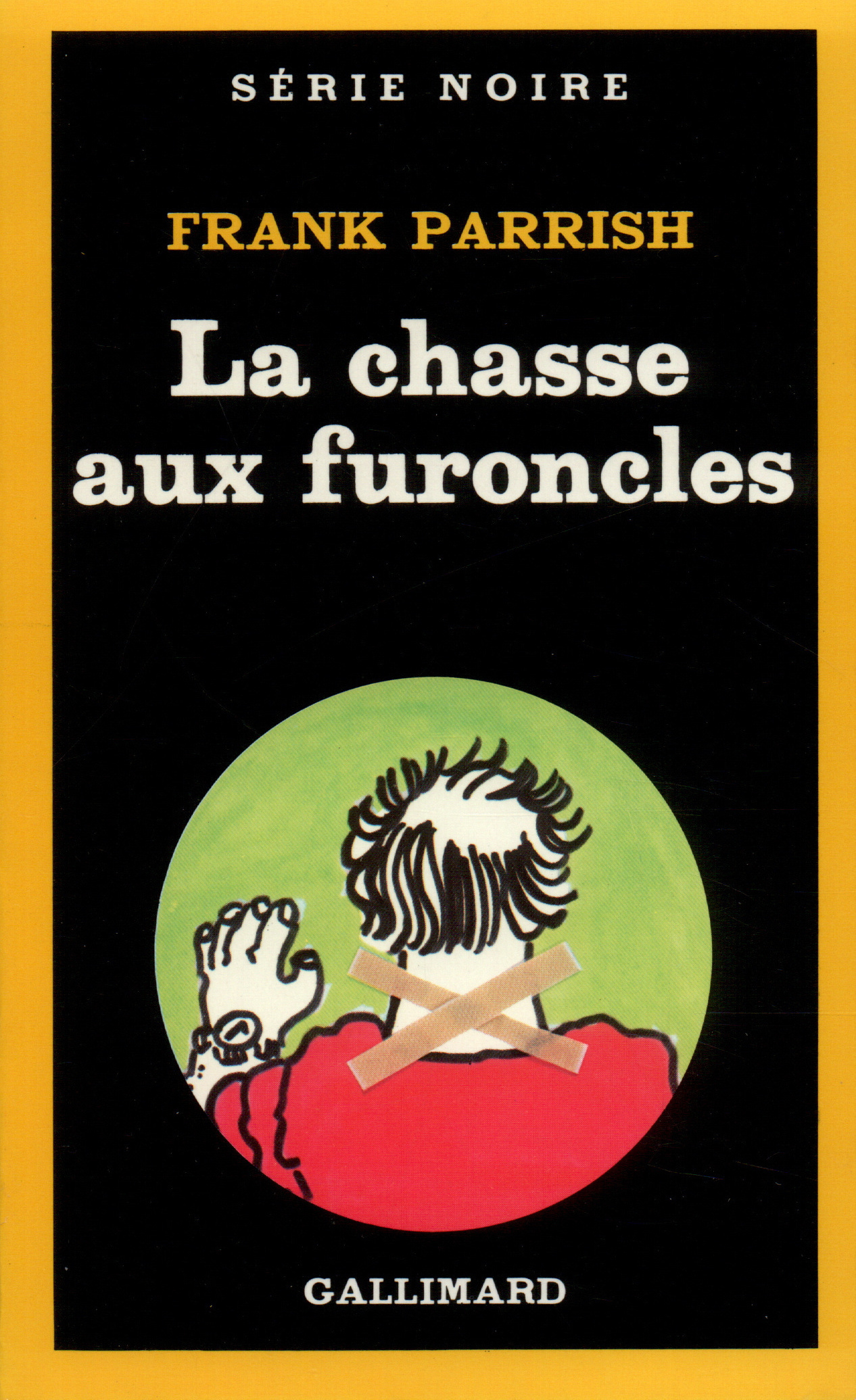 La chasse aux furoncles (9782070489312-front-cover)