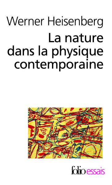 La Nature dans la physique contemporaine (9782070409754-front-cover)
