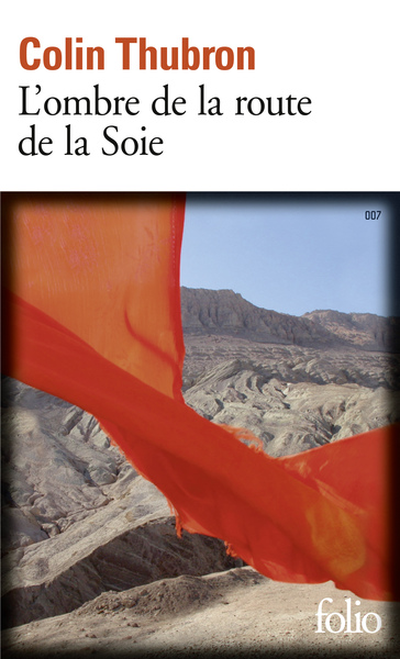 L'ombre de la route de la Soie (9782070413522-front-cover)