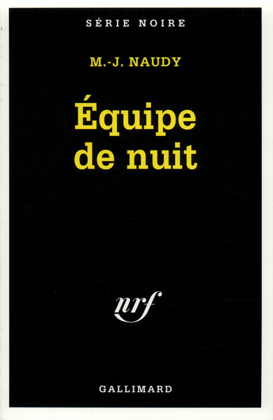 Équipe de nuit (9782070497744-front-cover)