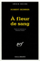 À fleur de sang (9782070497812-front-cover)