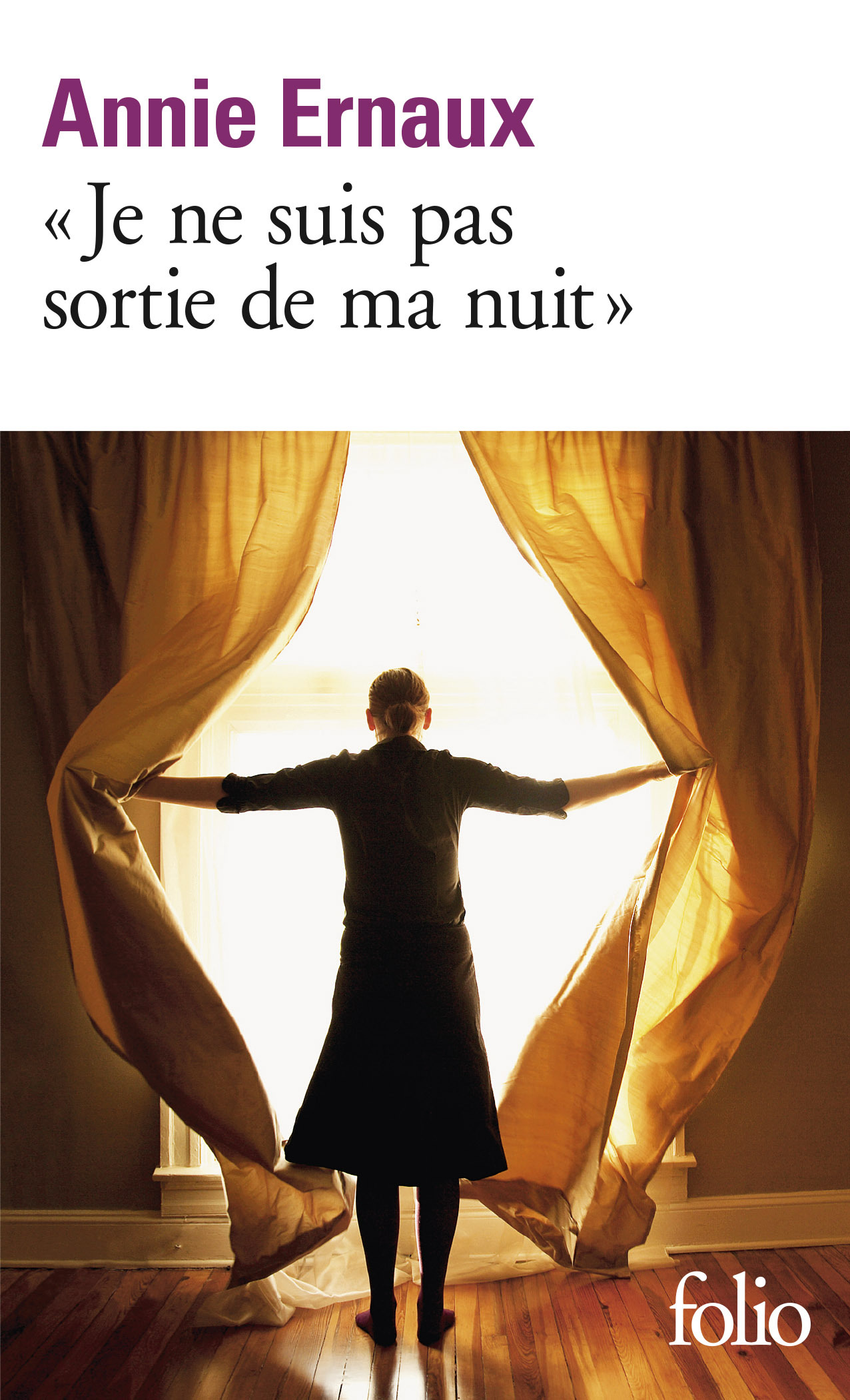 "Je ne suis pas sortie de ma nuit" (9782070407163-front-cover)