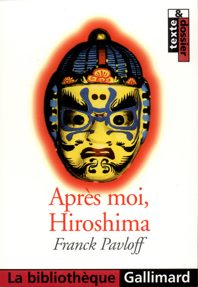 Après moi, Hiroshima (9782070429936-front-cover)