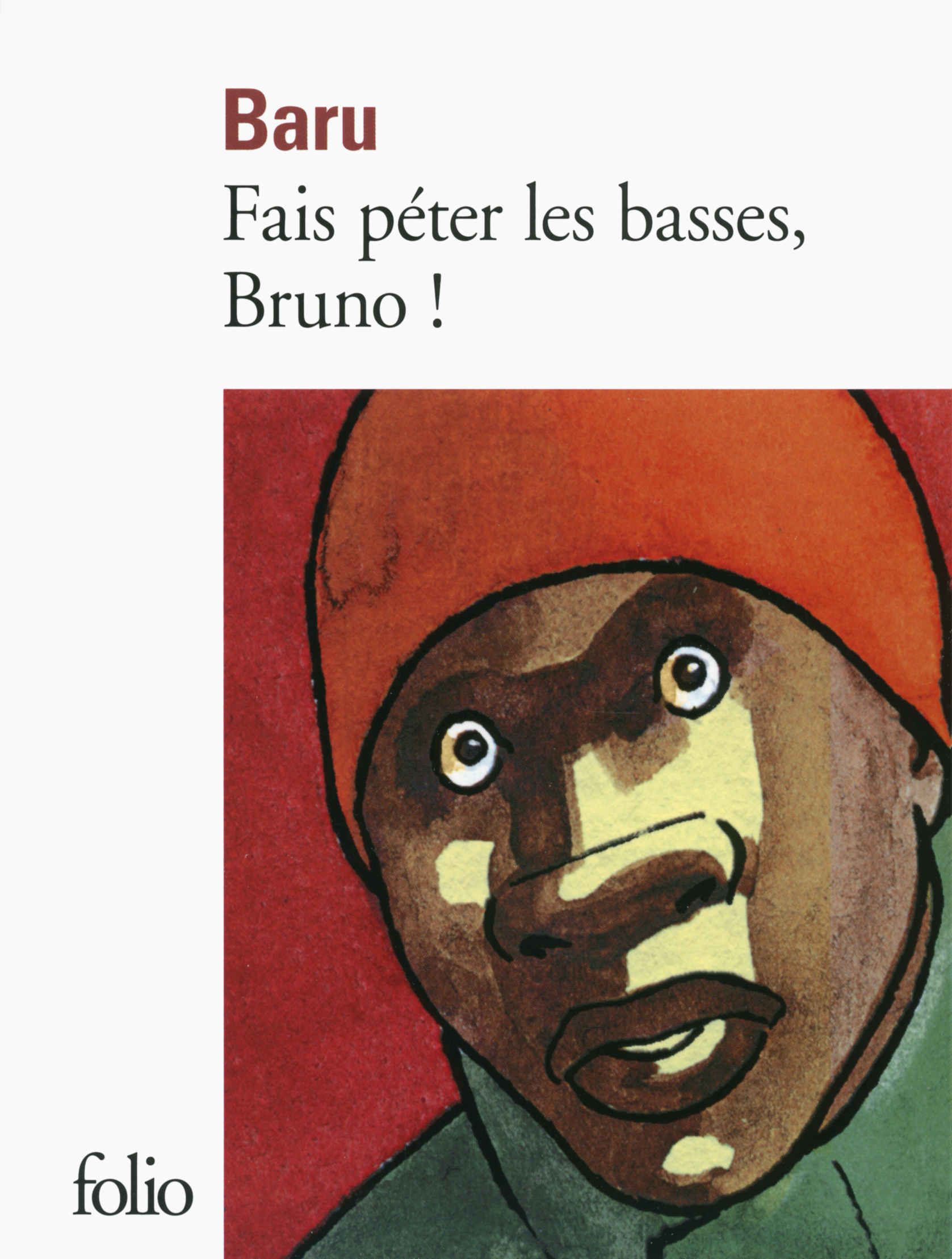 Fais péter les basses, Bruno ! (9782070455218-front-cover)