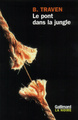 Le pont dans la jungle (9782070426430-front-cover)