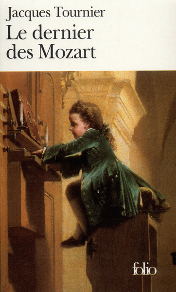 Le Dernier des Mozart (9782070415175-front-cover)