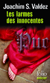 Les larmes des innocentes, Les aventures et vaillances de Jacques de Moroges, enquêteur et bon compagnon de Charles de Bourgogne (9782070443130-front-cover)