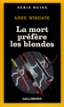 La mort préfère les blondes (9782070492718-front-cover)