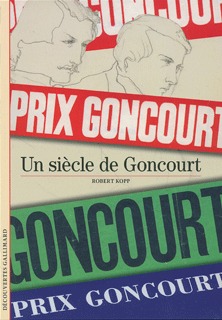 Un siècle de Goncourt (9782070448173-front-cover)