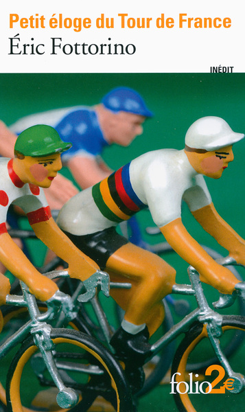 Petit éloge du Tour de France (9782070452194-front-cover)
