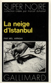 La neige d'Istanbul (9782070460984-front-cover)