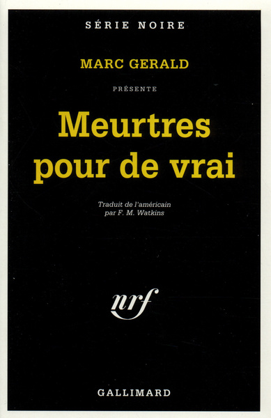 Meurtres pour de vrai (9782070493784-front-cover)