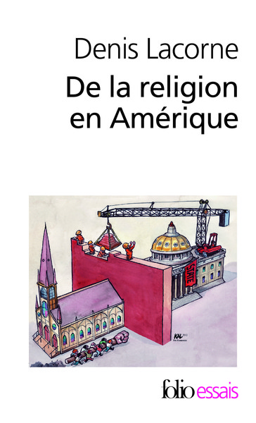 De la religion en Amérique, Essai d'histoire politique (9782070449248-front-cover)