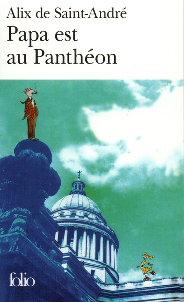 Papa est au Panthéon (9782070427536-front-cover)