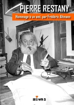 Pierre Restany, hommage à un ami par Frédéric Altmann (9781326617059-front-cover)