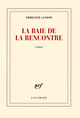 La baie de la Rencontre (9782072701573-front-cover)