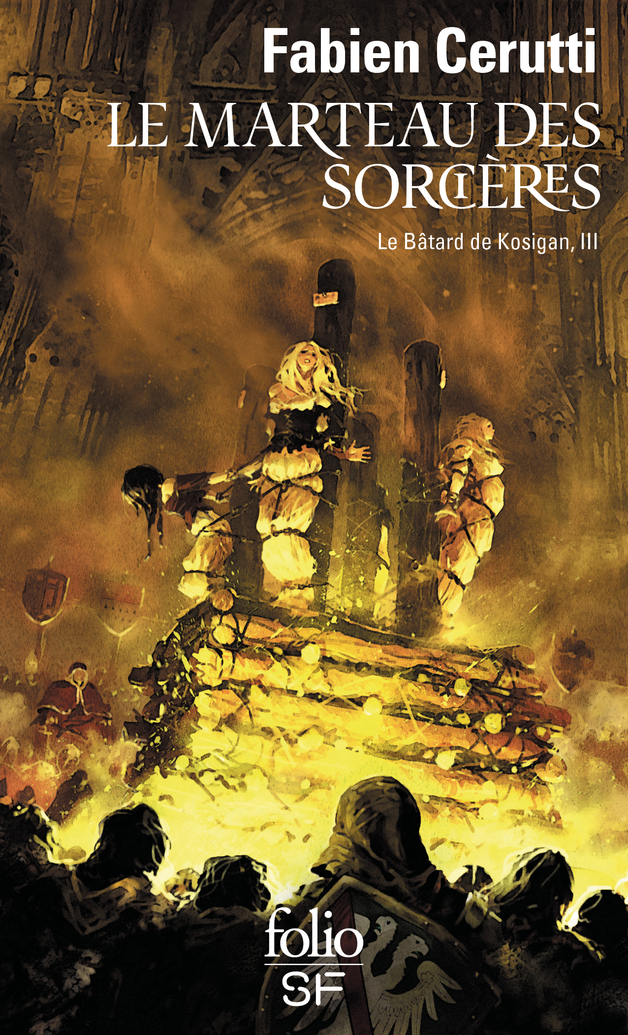 Le Marteau des sorcières, LE BATARD DE KOSIGAN, III (9782072786662-front-cover)