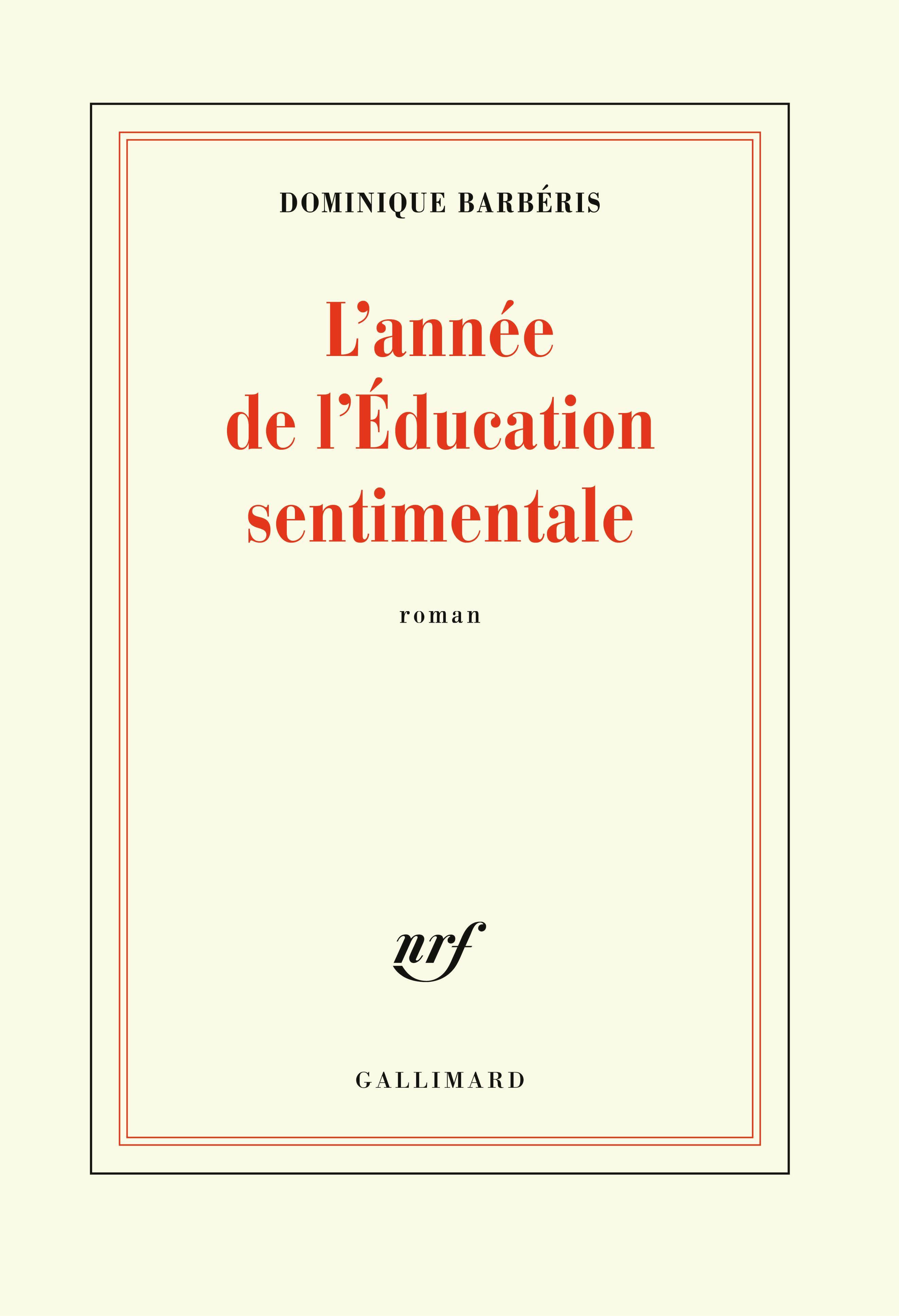 L'année de l'Éducation sentimentale (9782072767746-front-cover)