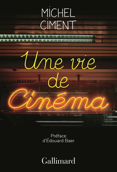 Une vie de cinéma (9782072799679-front-cover)