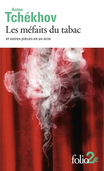 Les méfaits du tabac et autres pièces en un acte (9782072705298-front-cover)