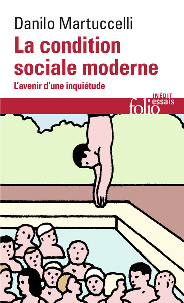 La condition sociale moderne, L'avenir d'une inquiétude (9782072727375-front-cover)