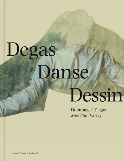 Degas Danse Dessin, Hommage à Degas avec Paul Valéry (9782072751974-front-cover)