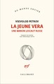 La jeune Vera, Une Manon Lescaut russe (9782072763731-front-cover)