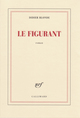 Le figurant (9782072738449-front-cover)