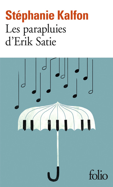 Les parapluies d'Erik Satie (9782072794216-front-cover)