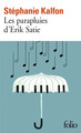 Les parapluies d'Erik Satie (9782072794216-front-cover)