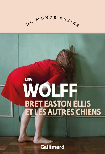 Bret Easton Ellis et les autres chiens (9782072741517-front-cover)