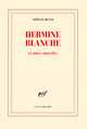 Hermine Blanche et autres nouvelles (9782072710155-front-cover)