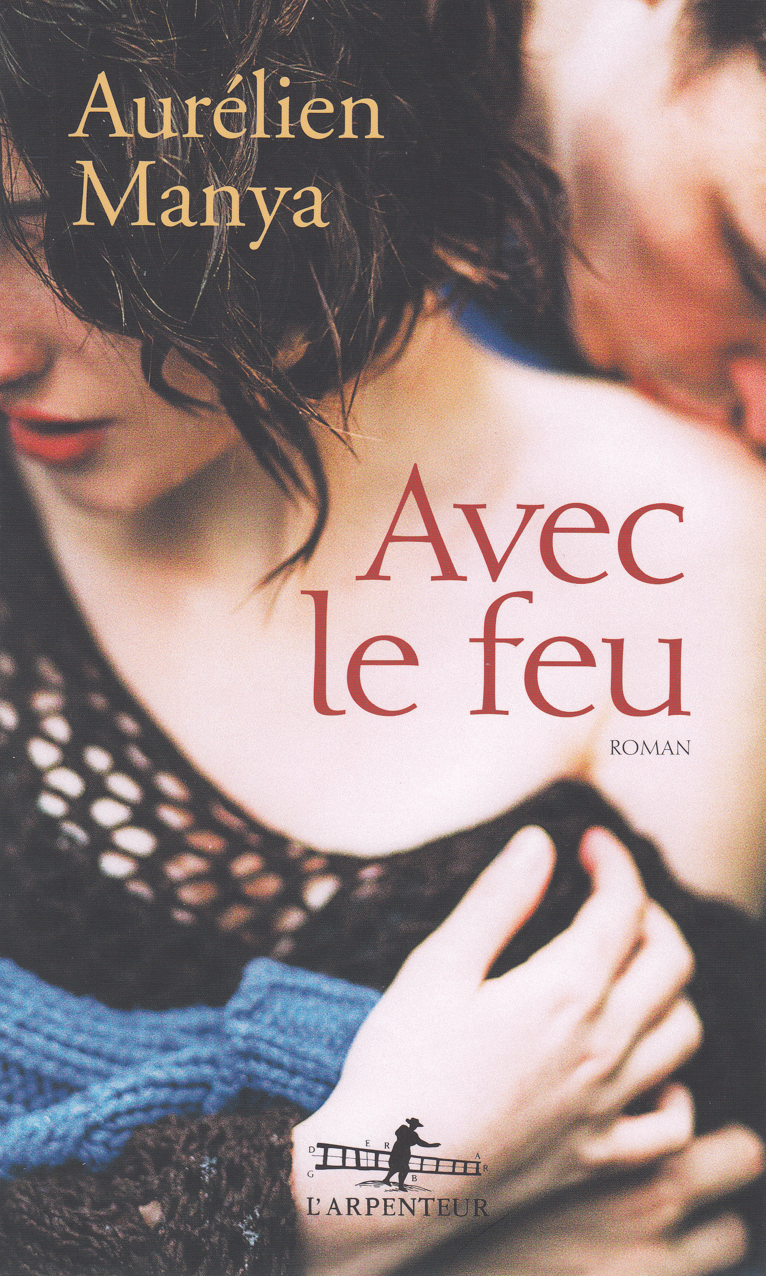 Avec le feu (9782072785214-front-cover)