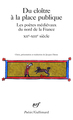 Du cloître à la place publique, Les poètes médiévaux du nord de la France (XIIᵉ-XIVᵉ siècle) (9782072718892-front-cover)