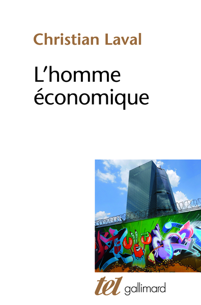 L'homme économique, Essai sur les racines du néolibéralisme (9782072739248-front-cover)