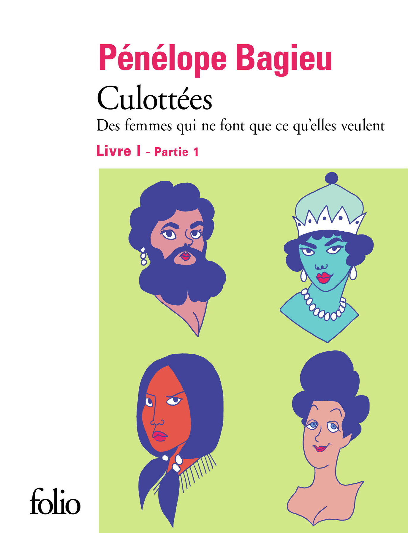 Culottées I, 1, Des femmes qui ne font que ce qu'elles veulent (9782072794100-front-cover)