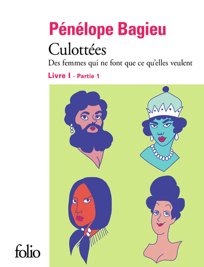 Culottées I, 1, Des femmes qui ne font que ce qu'elles veulent (9782072794100-front-cover)