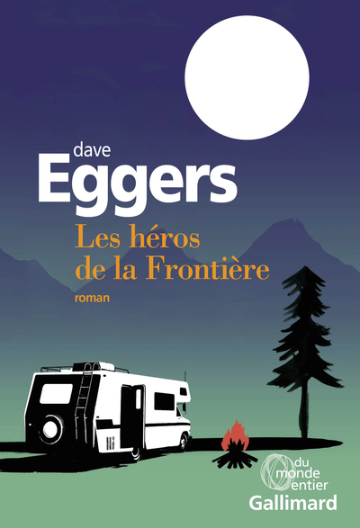 Les héros de la Frontière (9782072790065-front-cover)
