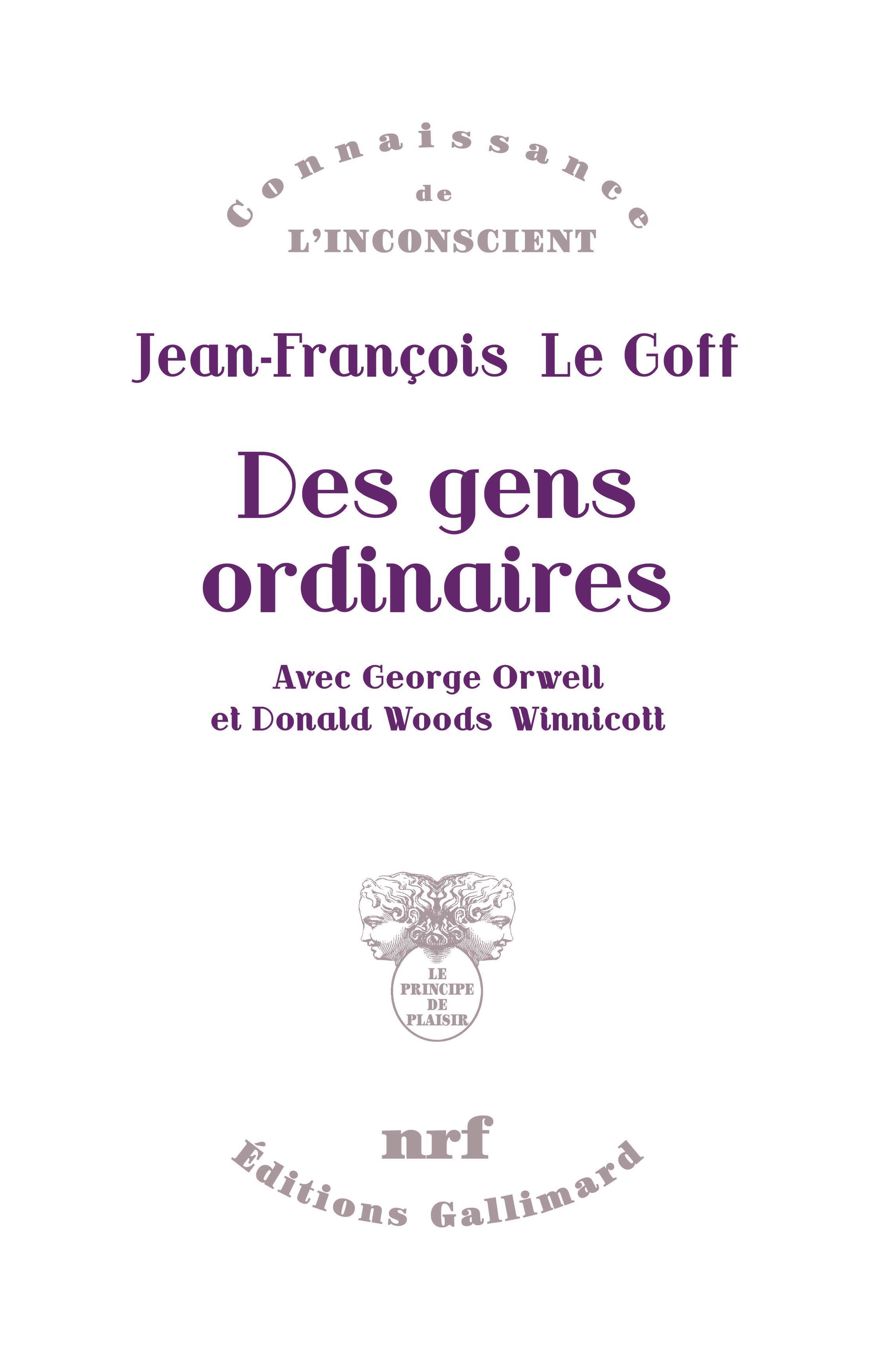 Des gens ordinaires, Avec George Orwell et Donald Woods Winnicott (9782072764059-front-cover)