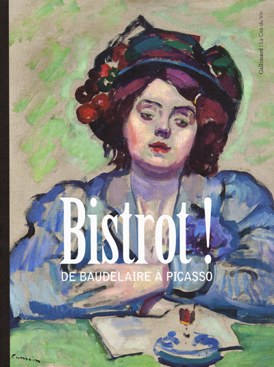 Bistrot !, De Baudelaire à Picasso (9782072708060-front-cover)