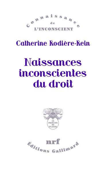 Naissances inconscientes du droit (9782072722226-front-cover)