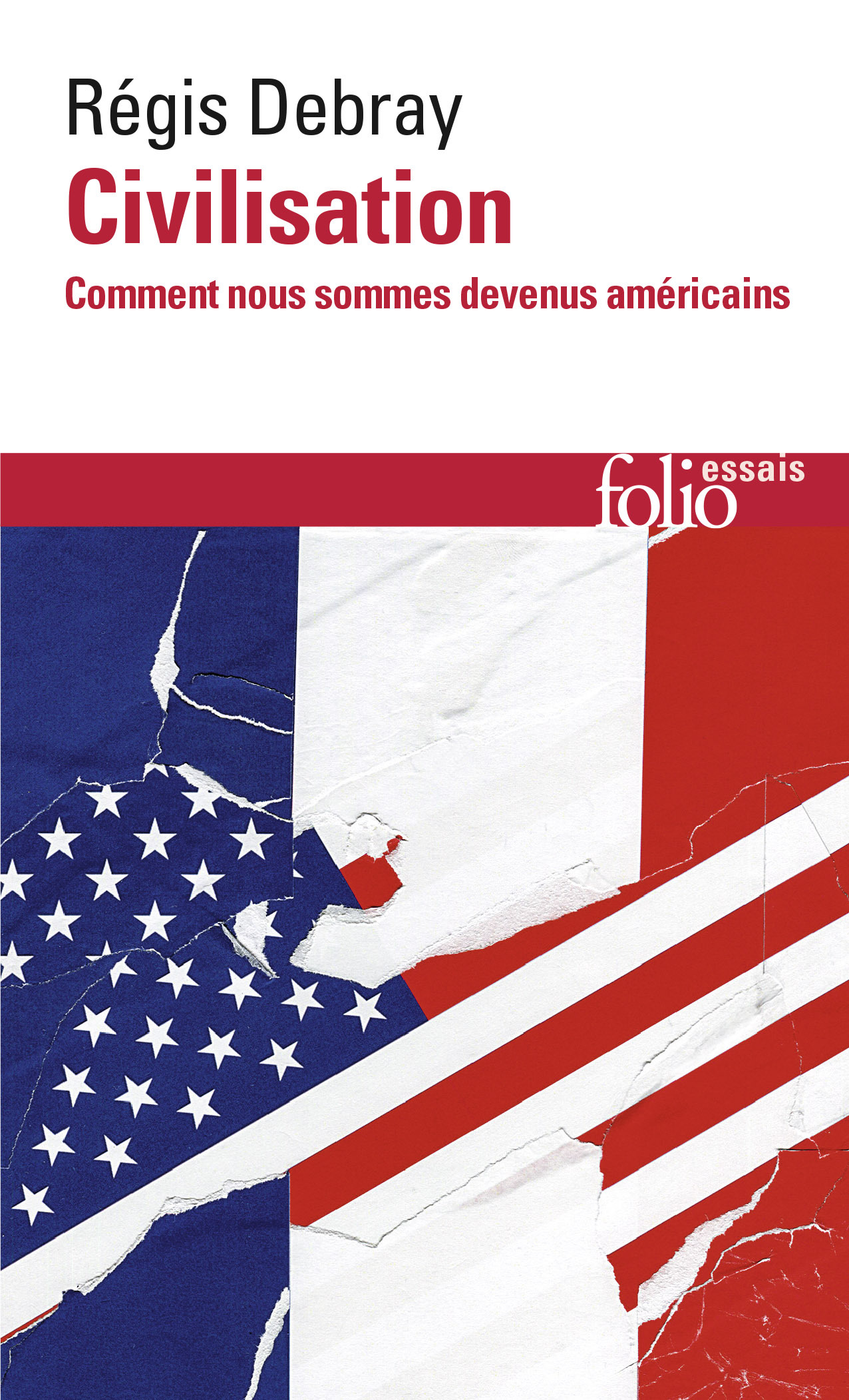 Civilisation, Comment nous sommes devenus américains (9782072770791-front-cover)