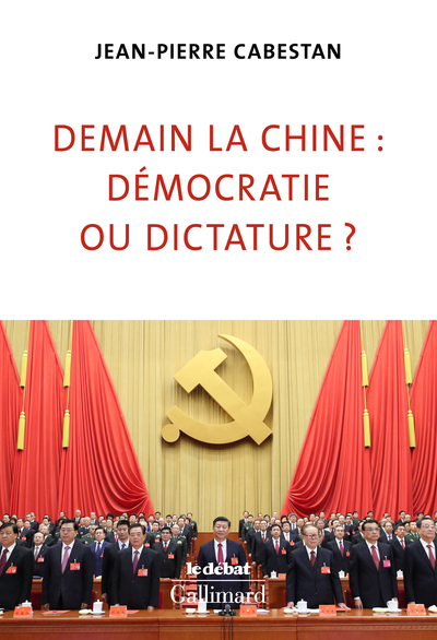Demain la Chine : démocratie ou dictature ? (9782072787669-front-cover)
