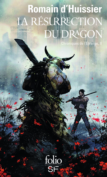 La résurrection du dragon, CHRONIQUES DE L'ETRANGE, II (9782072732300-front-cover)