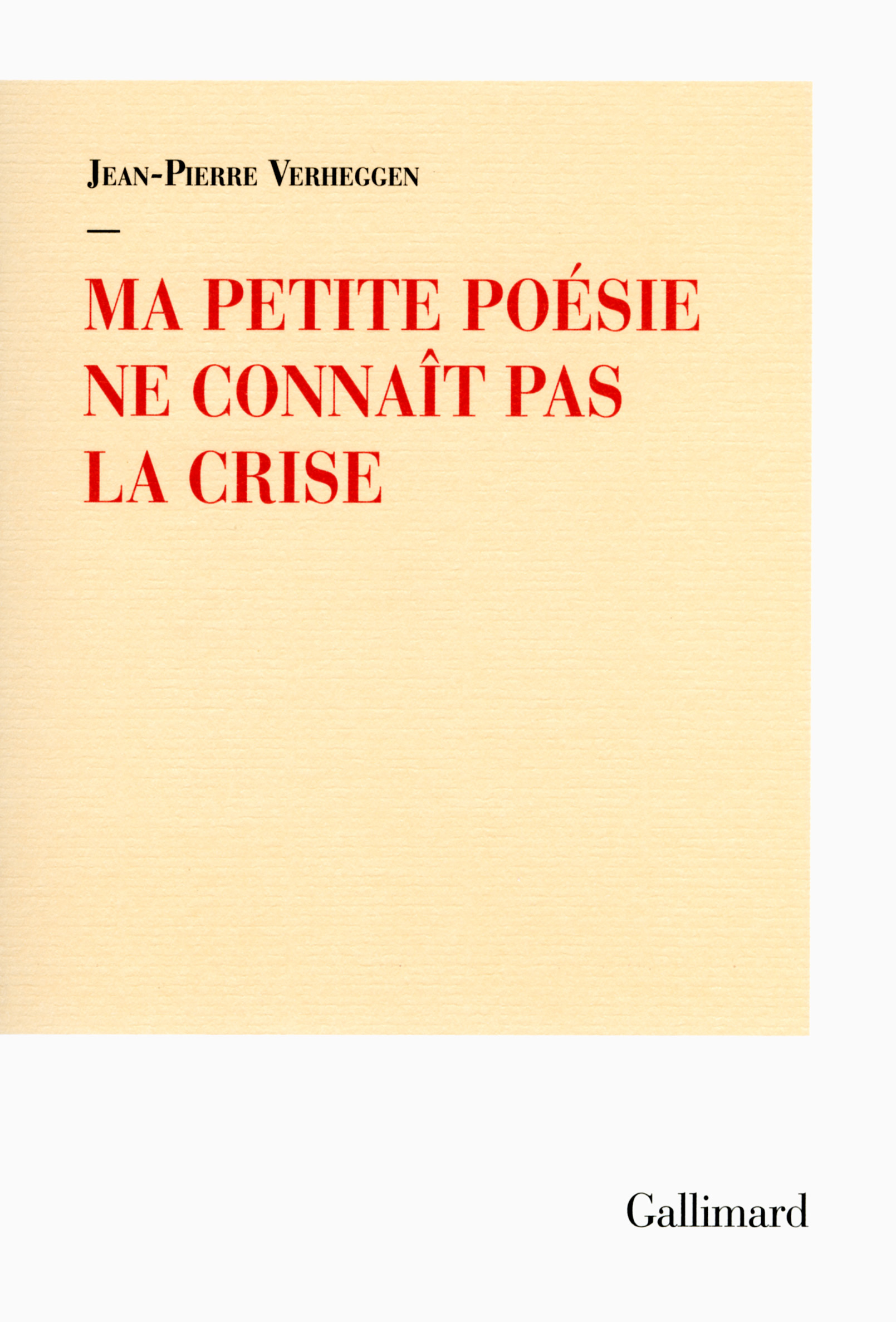 Ma petite poésie ne connaît pas la crise (9782072729232-front-cover)